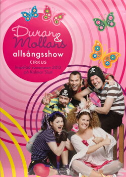 Allsångsshow Cirkus (2013) Allsångsshow Cirkus (2013)