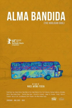 Alma Bandida (2018)
