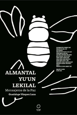 Almantal Yu’un Lekilal (2021)