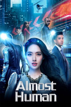 Almost Human (2020) Almost Human (2020)