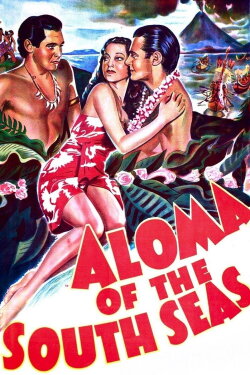 Aloma of the South Seas (1941) Aloma of the South Seas (1941)