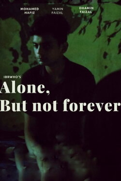 Alone, But Not Forever (2023) Alone, But Not Forever (2023)