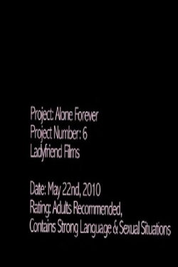 Alone Forever (2010)
