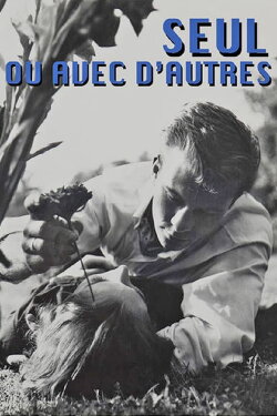 Alone or with Others (1962) Alone or with Others (1962)