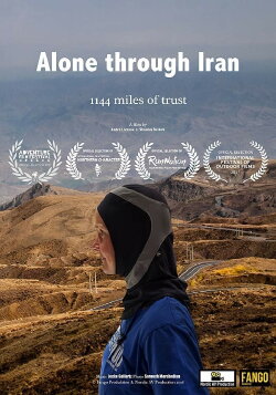 Alone through Iran: 1144 miles of trust (2017) Alone through Iran: 1144 miles of trust (2017)