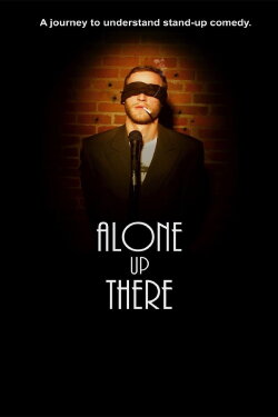 Alone Up There (2012) Alone Up There (2012)