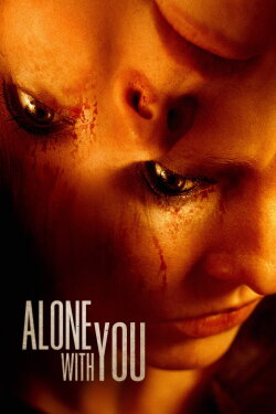 Alone with You (2022) Alone with You (2022)
