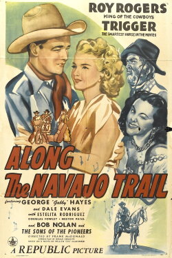 Along the Navajo Trail (1945) Along the Navajo Trail (1945)