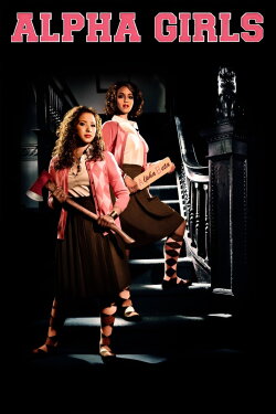 Alpha Girls (2013) Alpha Girls (2013)