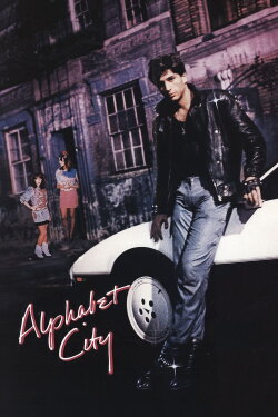 Alphabet City (1984) Alphabet City (1984)