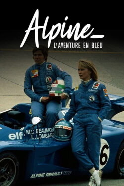 Alpine, l'aventure en bleu (2017)