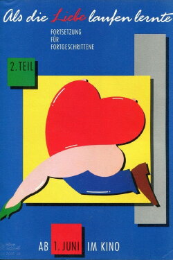 Als die Liebe laufen lernte - 2. Teil (1989) Als die Liebe laufen lernte - 2. Teil (1989)