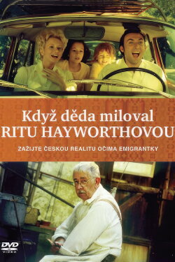 Als Großvater Rita Hayworth liebte (2001)