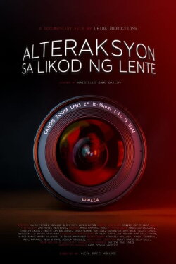 Alteraksyon: Sa Likod ng Lente (2024) Alteraksyon: Sa Likod ng Lente (2024)