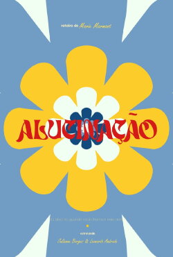 Alucinação (2023) Alucinação (2023)