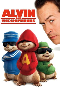 Alvin and the Chipmunks (2007) Alvin and the Chipmunks (2007)