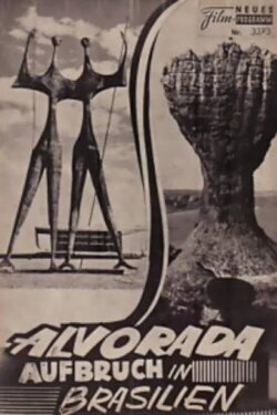 Alvorada: Brazil's Changing Face (1962) Alvorada: Brazil's Changing Face (1962)