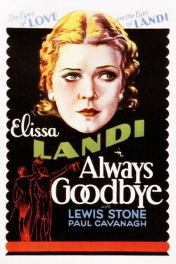 Always Goodbye (1931) Always Goodbye (1931)