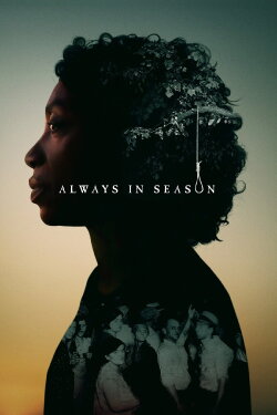 Always in Season (2019) Always in Season (2019)