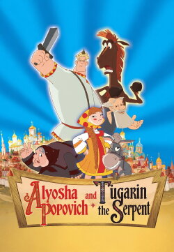 Alyosha Popovich and Tugarin the Serpent (2004) Alyosha Popovich and Tugarin the Serpent (2004)