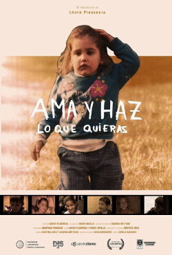 Ama y haz lo que quieras (2018) Ama y haz lo que quieras (2018)