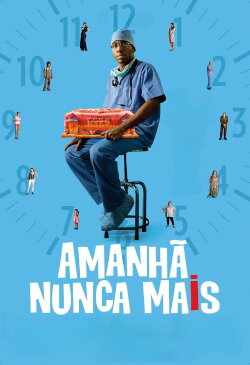 Amanhã Nunca Mais (2011) Amanhã Nunca Mais (2011)
