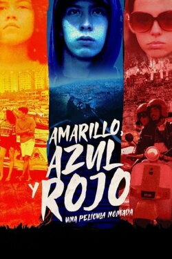 Amarillo, Azul y Rojo (2021) Amarillo, Azul y Rojo (2021)