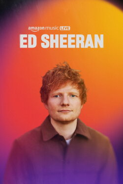 Amazon Music Live: Ed Sheeran (2023) Amazon Music Live: Ed Sheeran (2023)