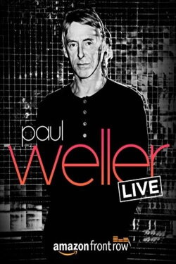 Amazon Presents Paul Weller LIVE, at The Great Escape (2015) Amazon Presents Paul Weller LIVE, at The Great Escape (2015)