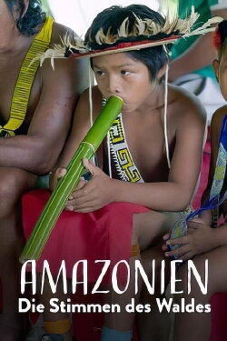 Amazonie, les murmures de la forêt (2023) Amazonie, les murmures de la forêt (2023)