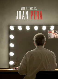 Amb tots vostès, Joan Pera (2023) Amb tots vostès, Joan Pera (2023)