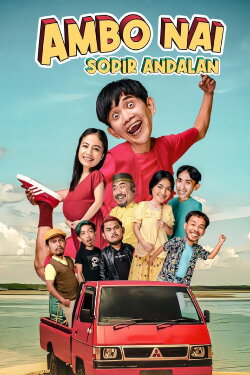 Ambo Nai Sopir Andalan (2022) Ambo Nai Sopir Andalan (2022)