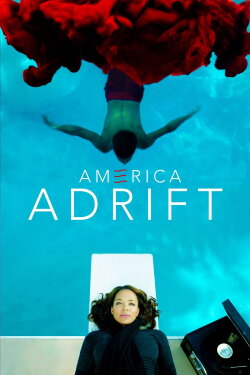 America Adrift (2016) America Adrift (2016)