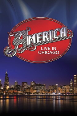 America: Live in Chicago (2008) America: Live in Chicago (2008)