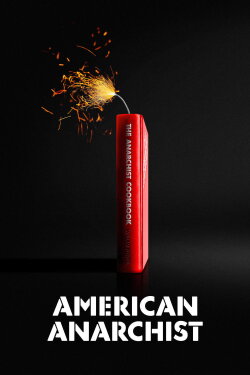 American Anarchist (2016) American Anarchist (2016)