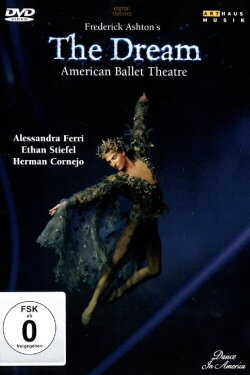 American Ballet Theatre: The Dream (2004) American Ballet Theatre: The Dream (2004)