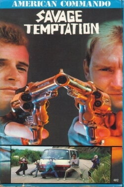 American Commando 3: Savage Temptation (1988) American Commando 3: Savage Temptation (1988)