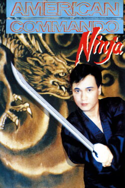 American Commando Ninja (1988) American Commando Ninja (1988)