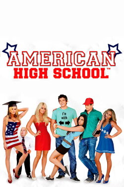 American High School (2009) American High School (2009)