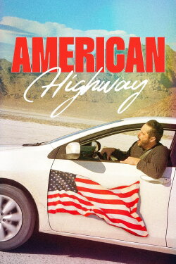 American Highway (2024) American Highway (2024)