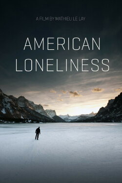 American Loneliness (2014) American Loneliness (2014)