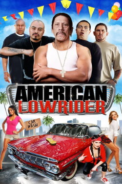 American Lowrider (2013) American Lowrider (2013)