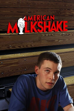 American Milkshake (2013) American Milkshake (2013)