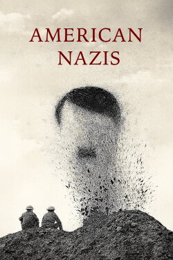 American Nazis (2013) American Nazis (2013)