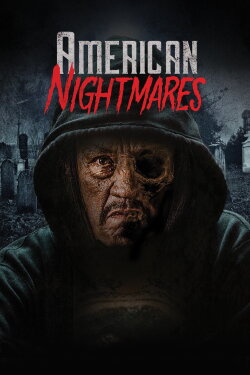 American Nightmares (2018) American Nightmares (2018)