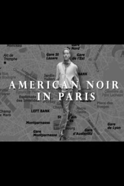 American Noir in Paris (2002)
