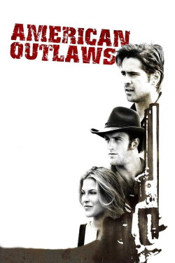American Outlaws (2001) American Outlaws (2001)