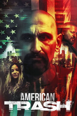 American Trash (2024) American Trash (2024)