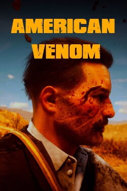 American Venom (2021)