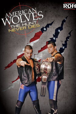 American Wolves: The Hunt Never Dies (2012) American Wolves: The Hunt Never Dies (2012)